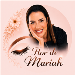 Flor de Mariah - Lash Design e Sobrancelha